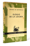 Elogio De La Locura - Erasmo De Rotterdam - Filosofía Y Sicología