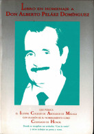 Libro En Homenaje A Don Alberto Peláez Domínguez - Filosofia & Psicologia