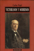 Victorianos Y Modernos - Carlos Pujol - Filosofía Y Sicología