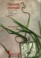 Una Yerva Enconada. Sobre El Concepto De Motivo En El Romancero Tradicional - Nieves Vázquez Recio - Filosofie & Psychologie