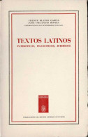 Textos Latinos. Patrísticos, Filosóficos, Jurídicos - Vicente Blanco García Y José Orlandis Rovira - Philosophie & Psychologie