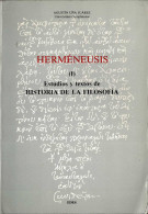 Hermeneusis (I). Estudios Y Textos De Historia De La Filosofía - Agustín Uña Juárez - Philosophie & Psychologie