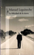 La Felicidad De La Tierra - Manuel Legineche - Filosofia & Psicologia