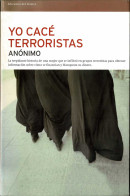 Yo Cacé Terroristas - Anónimo - Filosofia & Psicologia