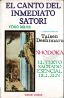 El Canto Del Inmediato Satori - Yoka Daishi - Filosofía Y Sicología