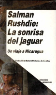 La Sonrisa Del Jaguar. Un Viaje A Nicaragua (precintado) - Salman Rushdie - Filosofie & Psychologie