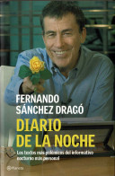 Diario De La Noche - Fernando Sánchez Dragó - Filosofía Y Sicología