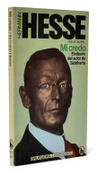 Mi Credo - Hermann Hesse - Philosophy & Psychologie