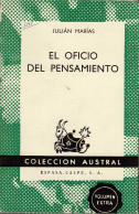 El Oficio Del Pensamiento - Julián Marías - Filosofía Y Sicología