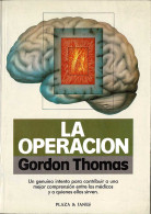 La Operación - Gordon Thomas - Filosofía Y Sicología