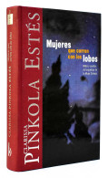 Mujeres Que Corren Con Los Lobos - Clarissa Pinkola Estés - Filosofia & Psicologia