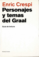 Personajes Y Temas Del Graal. Guía De Lectura - Enric Crespi - Filosofie & Psychologie