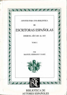 Apuntes Para Una Biblioteca De Escritoras Españolas. Desde El Año 1401 Al 1833. Tomo I - Manuel Serrano Y Sanz - Filosofie & Psychologie