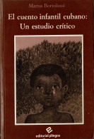 El Cuento Infantil Cubano: Un Estudio Crítico - Marisa Bortolussi - Philosophy & Psychologie