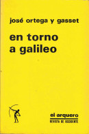 En Torno A Galileo - José Ortega Y Gasset - Filosofia & Psicologia