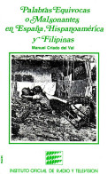 Palabras Equivocas O Malsonantes En España, Hispanoamérica Y Filipinas - Manuel Criado Del Val - Filosofie & Psychologie