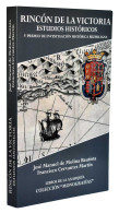 Rincón De La Victoria. Estudios Históricos (dedicado) - José Manuel De Molina Bautista Y Francisco Cervantes Martín - History & Arts