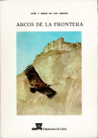 Arcos De La Frontera - José Y Jesús De Las Cuevas - Geschiedenis & Kunst