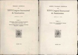 XXVI Congreso Internacional De Americanistas (Sevilla, 1935). 2 Tomos - Historia Y Arte