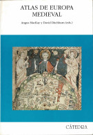 Atlas De Europa Medieval - Angus MacKay Y David Ditchburn (eds.) - Histoire Et Art