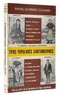 Tipos Populares Santanderinos - Rafael Gutiérrez Colomer - Histoire Et Art