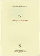 Bibliografía De Durango - José Angel Orobio-Urrutia - Geschiedenis & Kunst