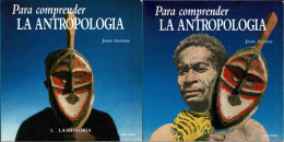 Para Comprender La Antropología. 2 Tomos - Jesús Azcona - Historia Y Arte