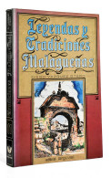 Leyendas Y Tradiciones Malagueñas - Diego Vázquez Otero - Historia Y Arte