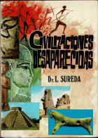 Civilizaciones Desaparecidas - Luis Sureda - Historia Y Arte