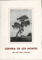 Cervera De Los Montes. Una Villa Rural Toledana - José Gómez-Menor - Geschiedenis & Kunst