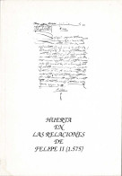 Huerta En Las Relaciones De Felipe II (1575) - Luis Miguel Prieto Pérez - Geschiedenis & Kunst