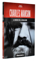 Charles Manson. La Noche De La Masacre - AA.VV. - Histoire Et Art