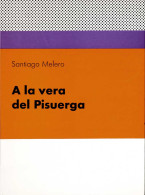 A La Vera Del Pisuerga - Santiago Melero - Geschiedenis & Kunst