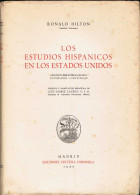 Los Estudios Hispánicos En Los Estados Unidos - Ronald Hilton - Histoire Et Art