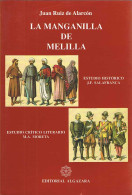 La Manganilla De Melilla - Juan Ruiz De Alarcón - History & Arts
