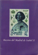 Bocetos Del Madrid De Isabel II (según Relato Anónimo De La época) - Olga Mendoza Antúnez (traductora) - Storia E Arte