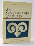 Los Conquistadores Andaluces - Bibiano Torres Ramírez - History & Arts