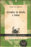 Estampas De España E Indias - José De Benito - Histoire Et Art