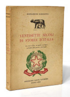 Ventisette Secoli Di Storia D'Italia - Bernardino Barbadoro - Histoire Et Art