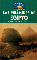 Las Pirámides De Egipto - Emmanuel Barceló - History & Arts