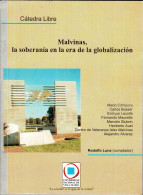 Malvinas, La Soberanía En La Era De La Globalización - Rodolfo Luna (comp.) - History & Arts