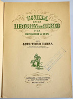 Sevilla En La Historia Del Toreo - Luis Toro Buiza - History & Arts