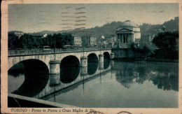 TORINO   ( ITALIE )       PONTE IN PIETRA E GRAN MADRE DI DIO _ PIEMONTE - Bruggen