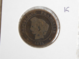 France 5 Centimes 1875 K (134) - 5 Centimes