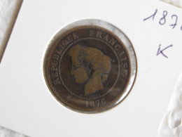 France 5 Centimes 1876 K (136) - 5 Centimes