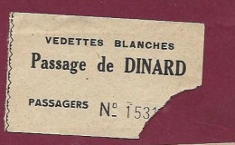 200224 - BILLET BATEAU MARITIME - Vedettes Blanches Passage De DINARD N°1531 - Europe