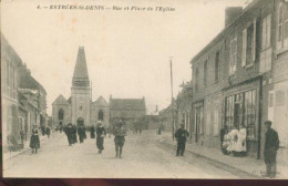 Estrees Saint Denis Rue Et Place De L'eglise - Estrees Saint Denis