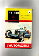 L'album Du Fanatique De L'Automobile N°7 De Serge Pozzoli. - Auto