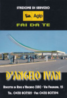 Calendarietto - AGIP - Stazione Di Servizio - D'angelo Ivan - Rivotta Di Rive D'rcano - Udine - Anno 2007 - Petit Format : 2001-...