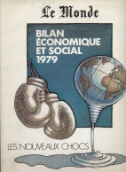 LE MONDE; BILAN ECONOMIQUE ET SOCIAL 1979. - Politics